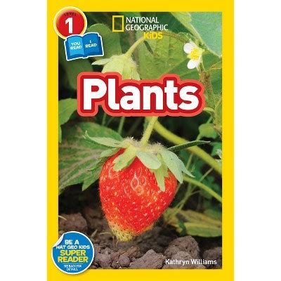 Download Plants National Geographic Readers Level 1 Coreader By Kathryn Williams