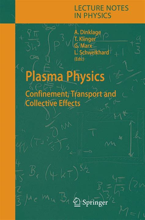 Plasma Physics Confinement Transport And Collective Effects 1st Edition