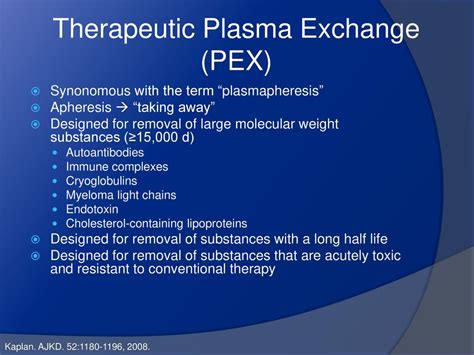 Plasmapheresis or Therapeutic Plasma Exchange