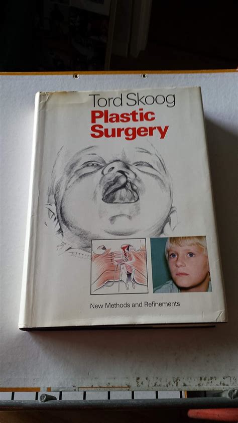 Plastic Surgery New Methods And Refinements