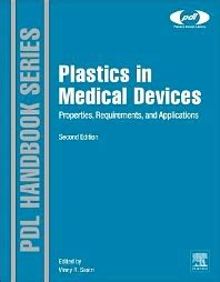 Plastics In Medical Devices Second Edition