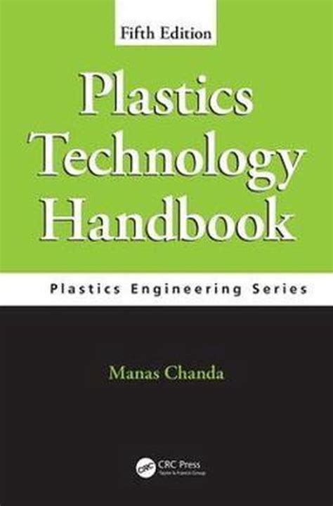 Plastics technology handbook fourth edition by manas chanda. - Lombardini gr7 710 720 723 725 manuale di riparazione per servizio completo del motore.