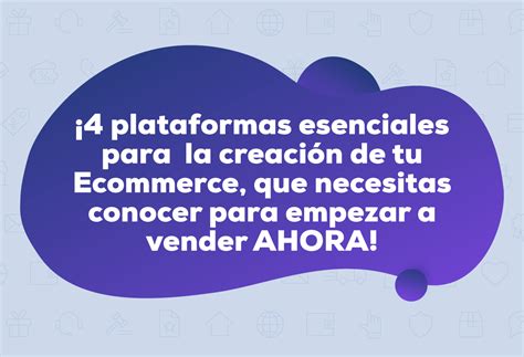 Plataformas e-commerce para empezar a vender