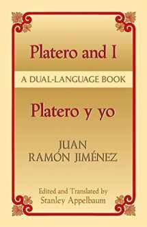 Platero and I Platero y yo A Dual Language Book