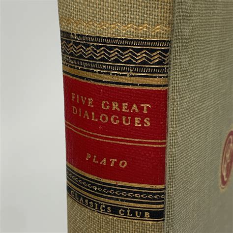 Plato - Five Great Dialogues - Classics Club Collector