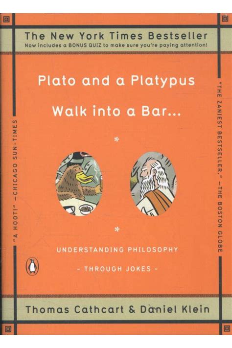 Plato and a Platypus Walk into a Bar.