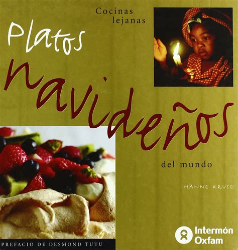 Platos navidenos del mundo/christmas cooking around the world (cocinas lejanas). - Lettres à un jeune homme sur la vie chrétienne..