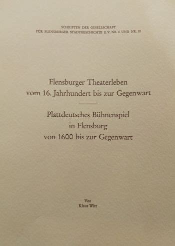 Plattdeutsches bühnenspiel in flensburg von 1600 bis zur gegenwart. - Fronteras literarias en la literatura latinoamericana.