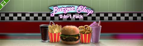 Play Burger Shop 2-In-1 Pack For Free At iWin