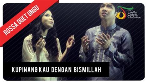 Play Download Lagu Ungu Feat Rossa Kupinang Kau Dengan Bismillah …