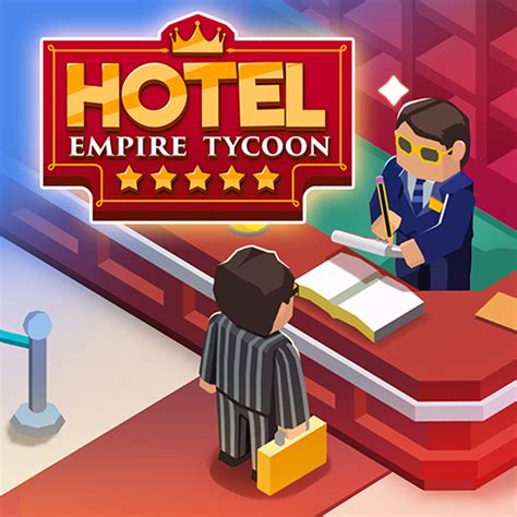 Play Hotel Empire Tycoon Online Game For Free at GameDizi.com