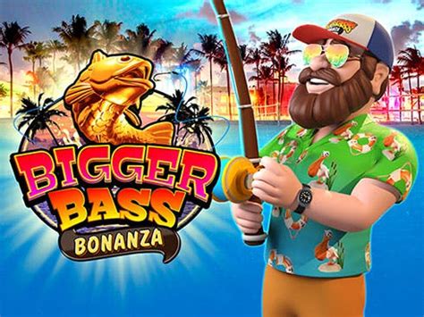 Play big bass bonanza slot. Bocoran sgp hari.