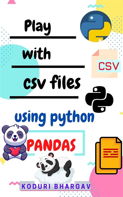 Play with CSV Files using Python : PANDAS (Data analytics Book 1)