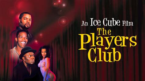 Players club movie. Script error: No such module "other uses". [[Category:Script error: No such module "pagetype".s with short description]]Expression error: Unexpected < operator. The Players Club is a 1998 American dark comedy drama film and thriller written and directed by Ice Cube in his directorial debut. In addition to Ice Cube, the film stars Bernie Mac, Monica … 
