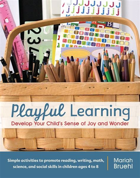 Download Playful Learning Develop Your Childs Sense Of Joy And Wonder 