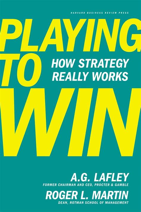 Full Download Playing To Win How Strategy Really Works By Roger L Martin