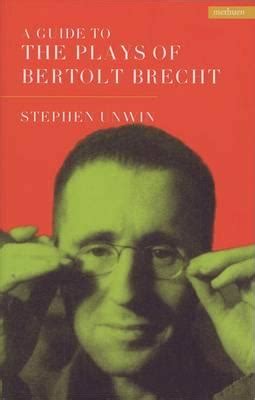 Plays by bertold brecht book guide by books llc. - Prentice hall literature gold level textbook.