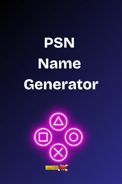 Playstation name ideas.  Our PSN Name Generator helps you create cool, creative, and unique PSN ...
