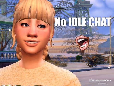 Please: Remove the "Idle Chat"! - The Sims Forums