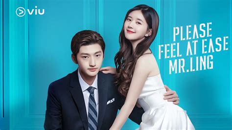 Please Feel At Ease Mr. Ling - Episode 17 Sub Indo - Viu