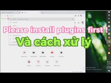 Please install plugins first chrome.  adv.  Please and thank you are usually associated ...