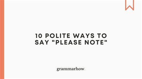 Please note that the