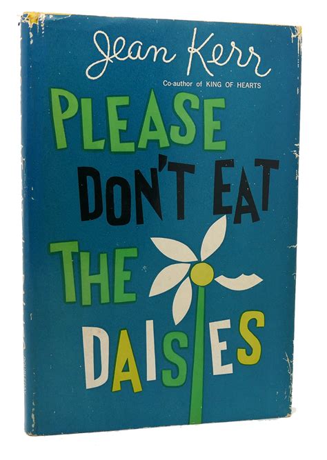 Full Download Please Dont Eat The Daisies By Jean Kerr