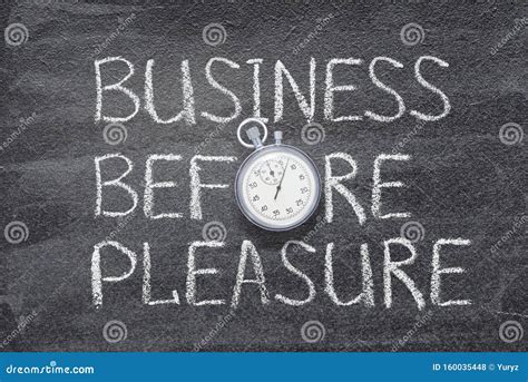 Pleasure Before Business