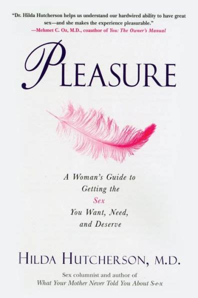 Pleasure a womans guide to getting the sex you want need and deserve. - Manual de supervivencia del sas spanish edition.
