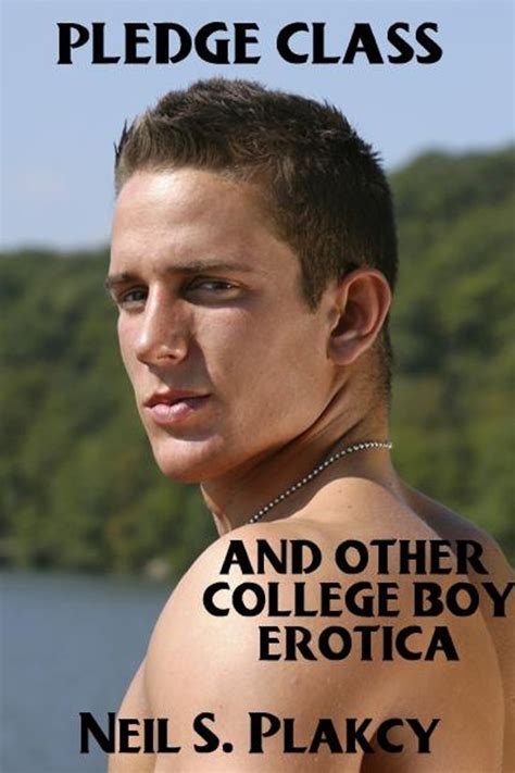 Pledge Class and Other College Boy Erotica
