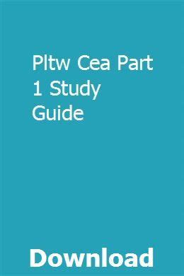Pltw cea part 1 study guide. - Telecomms users handbook by m e corby.