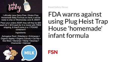 Plug Heist Trap House homemade infant formula should not be …