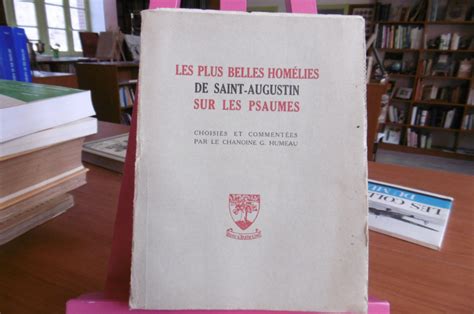 Plus belles homélies de saint augustin sur les psaumes. - The complete guide to b2b marketing new tactics tools and.