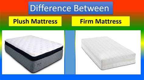 Plush vs firm mattress. This type of mattress may also be called “luxury firm” or “cushion firm.” Plush vs. Medium. Medium mattresses are a 5 on the firmness scale and one of the most popular firmness choices. A medium mattress is firmer than a plush mattress but still has some give to avoid pressure build-up. 