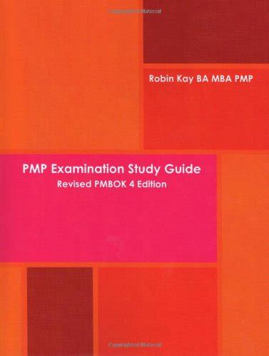 Pmp examination study guide revised pmbok 4 edition. - United states history 11 fall study guide.