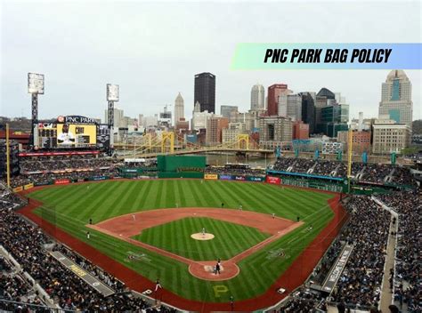 Pnc park guide.  Learn PNC Park's bag policy, security checkpoints, and permitted it...