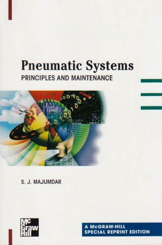 Pneumatic systems principles and maintenance by s r majumdar. - Mercedes w203 repair manual washer circuit.