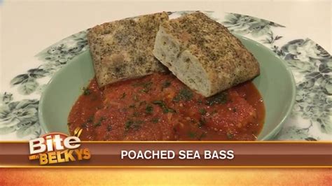 Poached Sea Bass / Belkys