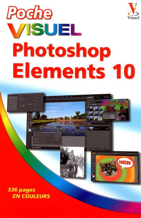 Poche Visuel Photoshop Elements 10