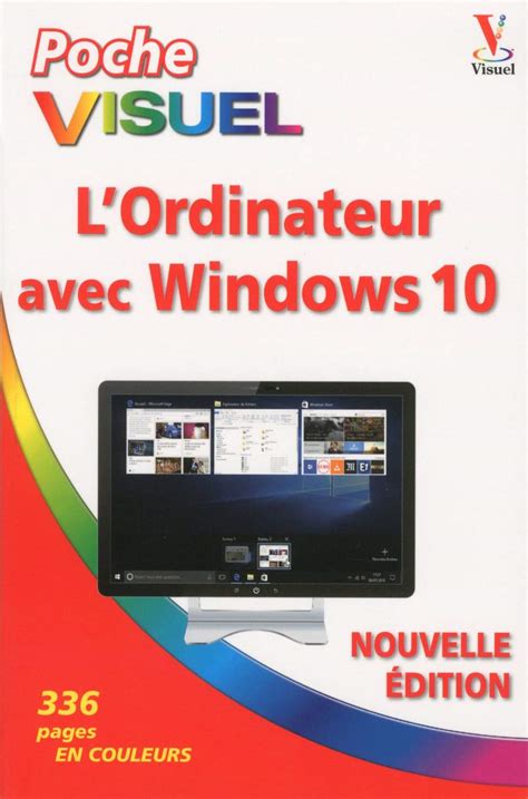 Poche visuel L'Ordinateur avec Windows 10, 2e édition