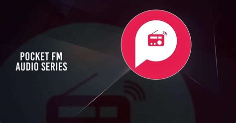 Pocket FM Audiobook Podcast APK Download for Android 