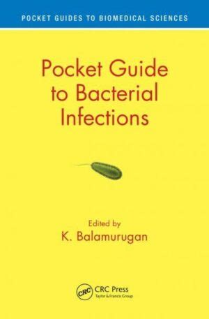 Pocket Guide To Bacterial Infections Pocket Guide