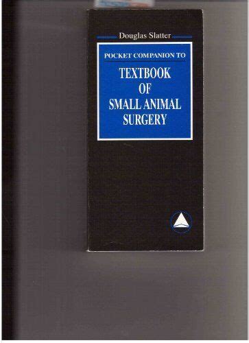 Pocket companion to textbook of small animal surgery. - International handbook of selection and assessment.