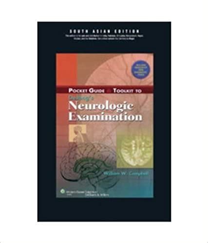Pocket guide and toolkit to dejongs neurologic examination by william w campbell. - Dyson dc23 turbinehead canister vacuum manual.