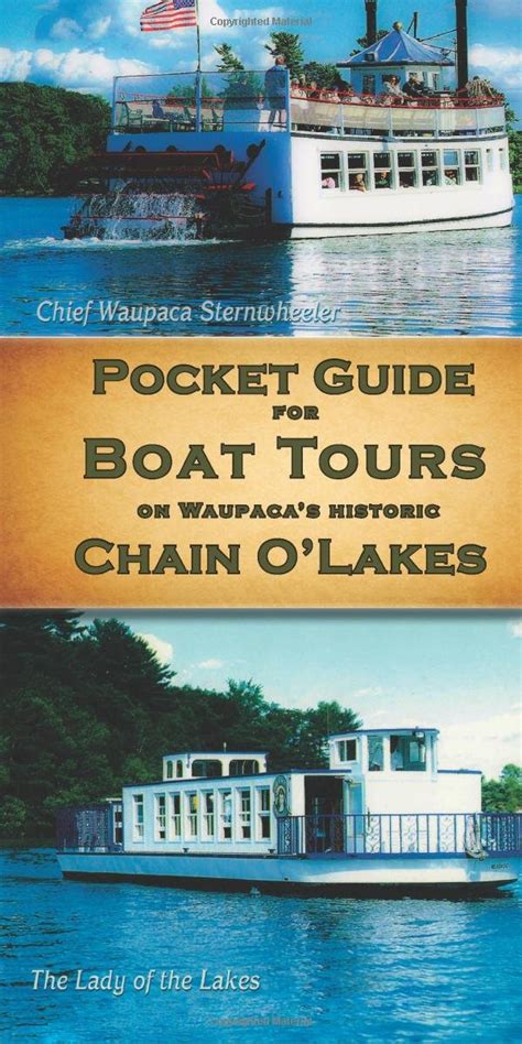 Pocket guide for boat tours on waupaca s historic chain. - Dios tocó la espada de las reinas.