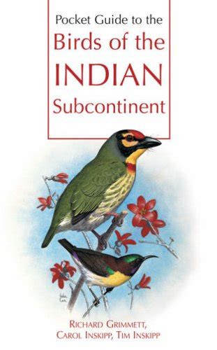 Pocket guide to the birds of the indian subcontinent by richard grimmett. - De man, zijn penis en het mes.