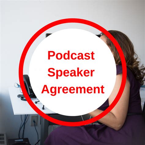 Podcast Speaker Agreement Formally Forms