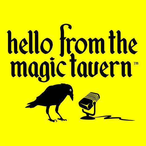 Podcast hello from the magic tavern. Things To Know About Podcast hello from the magic tavern. 