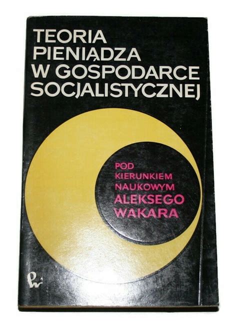 Podstawy teorii pienia ·dza w gospodarce socjalistycznej. - Manual for toyota corolla twincam executive.