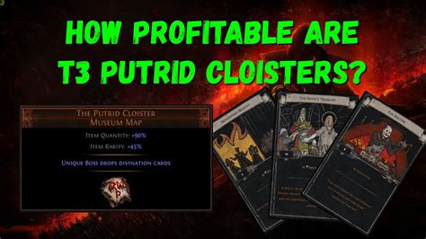 Poe putrid cloister. I've made another gamble video on POE where i run 10 Putrid Cloister Maps. At the end i calculate the invest and the earnings of them to see if we profit ! F... 